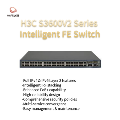 La série H3C S3600V2 commutateur Ethernet rapide IRF intelligent S3600V2-52TP-SI