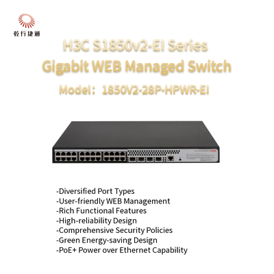 H3C S1850V2-EI Série 1850V2-28P-HPWR-EI Commutateurs Gigabit gérés par le Web