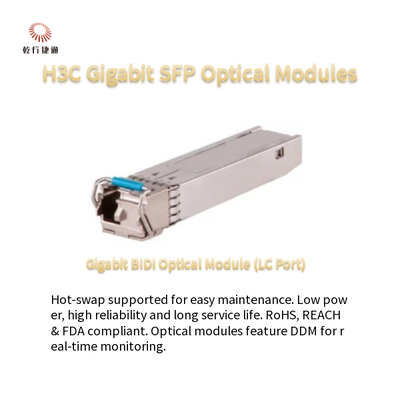 Modules optiques SFP Gigabit H3C Faible consommation d'énergie et SFP-GE-LX-SM1310-S échangeable à chaud